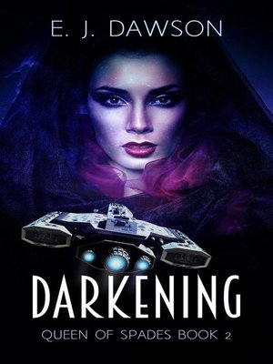 cover image of Darkening: Queen of Spades, #2